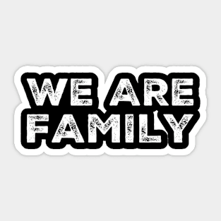 We are Family Sticker